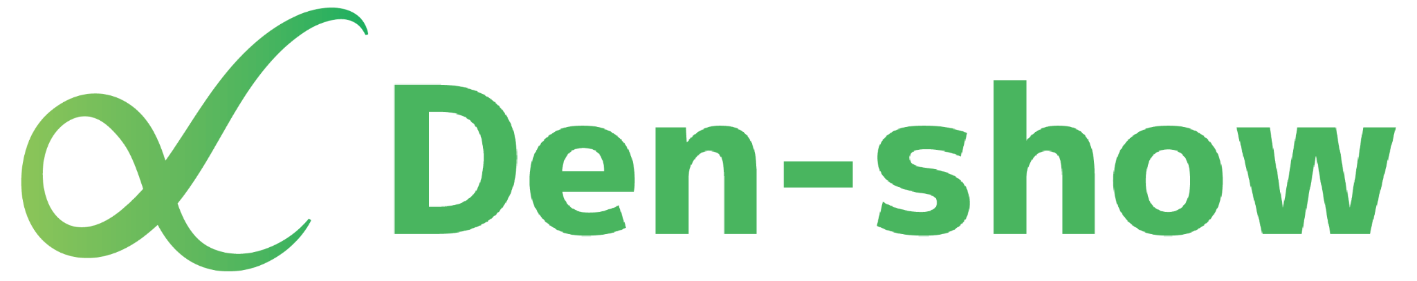 Den-show